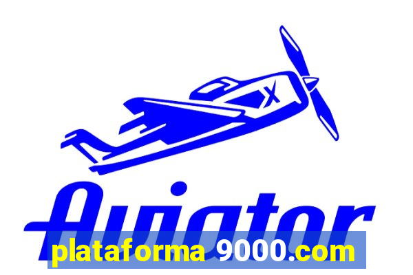plataforma 9000.com